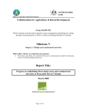 Collaboration for Agriculture & Rural Development: Field evaluation and advanced vegetative mass-propagation technology for scaling up high-value plantations of Pinus caribaea and related hybrids in Vietnam - Milestone 7 "