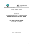 Project Progress Report:" Sustainable and profitable development of acacia plantations for sawlog production in Vietnam - MS9 "