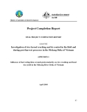 Project Completion Report:  Investigation of rice kernel cracking and its control in the field and during post-harvest processes in the Mekong Delta of Vietnam - APPENDIX 1 "