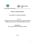 Project Progress Report: Investigation of rice kernel cracking and its control in the field and during post-harvest processes in the Mekong Delta of Vietnam - APPENDIX 3A"