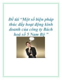 Đề tài: Một số biện pháp thúc đẩy hoạt động kinh doanh của công ty Bách hoá số 5 Nam Bộ