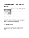 Những Thực Phẩm Không Nên Dùng Với Sữa