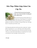 Siêu Thực Phẩm Giúp Giảm Cân Cấp Tốc