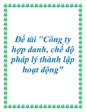 Đề tài: Công ty hợp danh, chế độ pháp lý thành lập hoạt động