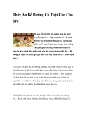 Thức Ăn Bổ Dưỡng Có Thật Cần Cho Trẻ
