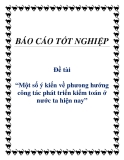 Đề tài “Một số ý kiến về phưong hướng công tác phát triển kiểm toán ở nước ta hiện nay”