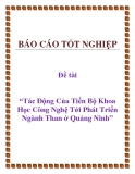 Đề tài: Tác Động Của Tiến Bộ Khoa Học Công Nghệ Tới Phát Triển Ngành Than ở Quảng Ninh