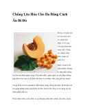 Chống Lão Hóa Cho Da Bằng Cách Ăn Bí Đỏ