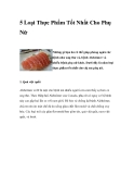 5 Loại Thực Phẩm Tốt Nhất Cho Phụ Nữ