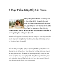 9 Thực Phẩm Nhằm Giúp Đẩy Lùi Stress