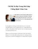 Chế Độ Ăn Địa Trung Hải Giúp Chống Bệnh Trầm Cảm