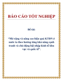 Đề án: Mở rộng và nâng cao hiệu quả KTĐN ở nước ta theo hướng tăng khả năng cạnh tranh và chủ động hội nhập kinh tế khu vực và quốc tế