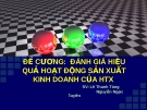 Đề cương đánh giá hiệu quả hoạt động sản xuất kinh doanh của hợp tác xã