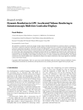 Báo cáo hóa học: " Research Article Dynamic Resolution in GPU-Accelerated Volume Rendering to Autostereoscopic Multiview "