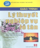 Giáo trình Lý thuyết nghiệp vụ lễ tân - Phạm Thị Cúc