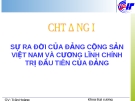 Sự ra đời của đảng cộng sản Việt Nam và cương lĩnh chính trih đầu tiên của Đảng