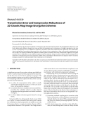 Báo cáo hóa học: " Research Article Transmission Error and Compression Robustness of 2D Chaotic Map Image Encryption Schemes"