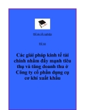 Đề án: Các giải pháp kinh tế tài chính nhằm đẩy mạnh tiêu thụ và tăng doanh thu ở Công ty cổ phần dụng cụ cơ khí xuất khẩu