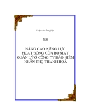 ĐỀ TÀI: NÂNG CAO NĂNG LỰC HOẠT ĐỘNG CỦA BỘ MÁY QUẢN LÝ Ở CÔNG TY BẢO HIỂM NHÂN THỌ THANH HOÁ