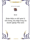 Đề tài: Hoàn thiện cơ chế quản lý tiền lương, thu nhập trong các doanh nghiệp Nhà nước