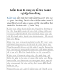Kiểm toán là công cụ hỗ trợ doanh nghiệp làm đúng