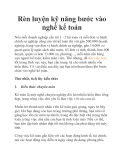 Rèn luyện kỹ năng bước vào nghề kế toán