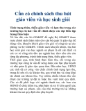 Cần có chính sách thu hút giáo viên và học sinh giỏi