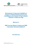 Báo cáo nghiên cứu khoa học "  Development of Improved Capability in Support of National Biosecurity for the upport Surveillance and Control of Foot & Mouth Disease in Cattle and Pigs -  Milestone 8"