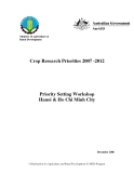 Báo cáo nghiên cứu khoa học " Crop Research Priorities 2007 -2012 Priority Setting Workshop Hanoi & Ho Chi Minh City "