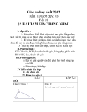 Giáo án hay nhất 2012 Tuần 10-Lớp dạy: 7B Tiết 20 §2 HAI TAM GIÁC BẰNG NHAU