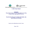 Dự án nghiên cứu nông nghiệp:  Tăng cường kĩ năng và cải tiến công nghệ cho các xưởng xẻ quy mô nhỏ vùng nông thôn Việt Nam Nhu cầu thị trường gỗ xẻ nội địa (kích thước, xếp loại), đánh giá chất lượng '