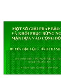 Báo cáo nghiên cứu nông nghiệp " MỘT SỐ GIẢI PHÁP BẢO VỆ VÀ KHÔI PHỤC RỪNG NGẬP MẶN DỰA VÀO CỘNG ĐỒNG HUYỆN HẬU LỘC – TỈNH THANH HÓA "