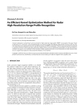 Báo cáo hóa học: " Research Article An Efﬁcient Kernel Optimization Method for Radar High-Resolution Range Proﬁle Recognition"