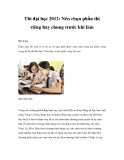 Thi đại học 2012: Nên chọn phần thi riêng hay chung trước khi làm