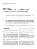 Báo cáo hóa học: " Research Article Wireless Mesh Networks to Support Video Surveillance: Architecture, Protocol, and Implementation Issues"