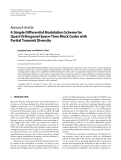 Báo cáo hóa học: "  Research Article A Simple Differential Modulation Scheme for Quasi-Orthogonal Space-Time Block Codes with Partial Transmit Diversity"