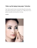 Make-up ấn tượng trong ngày Valentine