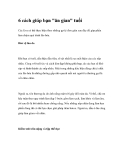 6 cách giúp bạn "ăn gian" tuổi