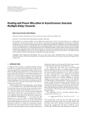 Báo cáo hóa học: " Routing and Power Allocation in Asynchronous Gaussian Multiple-Relay Channels"