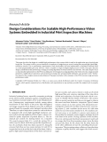 Báo cáo hóa học: " Research Article Design Considerations for Scalable High-Performance Vision Systems Embedded in Industrial Print Inspection Machines"