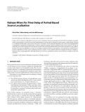 Báo cáo hóa học: "  Kalman Filters for Time Delay of Arrival-Based Source Localization"