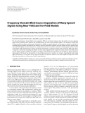 Báo cáo hóa học: " Frequency-Domain Blind Source Separation of Many Speech Signals Using Near-Field and Far-Field Models"