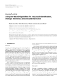 Báo cáo hóa học: "  Research Article Subspace-Based Algorithms for Structural Identiﬁcation, Damage Detection, and Sensor Data Fusion"
