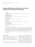 Báo cáo hóa học: "  Adaptive Blind Multiuser Detection over Flat Fast Fading Channels Using Particle Filtering"