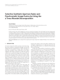 Báo cáo hóa học: " Selective Synthetic Aperture Radar and Panchromatic Image Fusion by Using the ` a Trous Wavelet "
