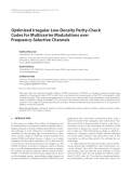 Báo cáo hóa học: " Optimized Irregular Low-Density Parity-Check Codes for Multicarrier Modulations over Frequency-Selective Channels"