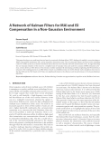 Báo cáo hóa học: "  A Network of Kalman Filters for MAI and ISI Compensation in a Non-Gaussian Environment Bessem Sayadi"