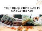 Bài thảo luận: Thực trạng chính sách tỷ giá của Việt Nam