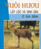 Nuôi hưu lấy lộc và sinh sản ở gia đình