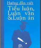 Phương pháp viết Tiểu luận, Luận văn và Luận án